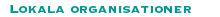 Lokala organisationer