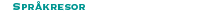 Spr�kresor